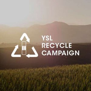 YSL RECYCLE CAMPAIGN
